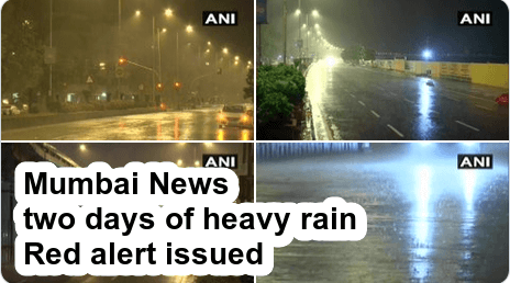 Mumbai News: There will be two days of heavy rain in many areas including Mumbai in Maharashtra, Red alert issuedMumbai News: There will be two days of heavy rain in many areas including Mumbai in Maharashtra, Red alert issued