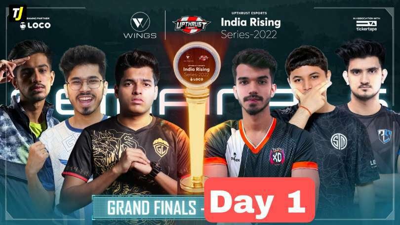 Upthrust Esports India Rising Series Grand Finals Day 1 Overall Standing & More